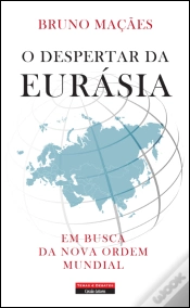 Capa do artigo O Despertar da Eurásia