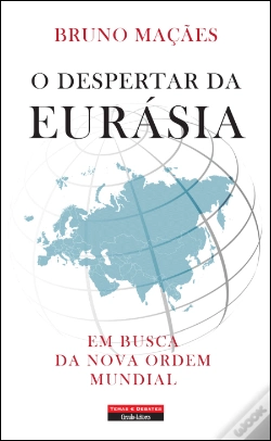 Capa do artigo O Despertar da Eurásia