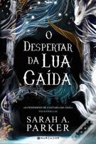 O Despertar da Lua Caída