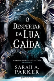 Capa do artigo O Despertar Da Lua Caída