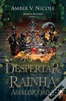 O Despertar da Rainha Amaldiçoada