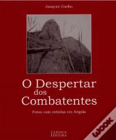 O Despertar dos Combatentes