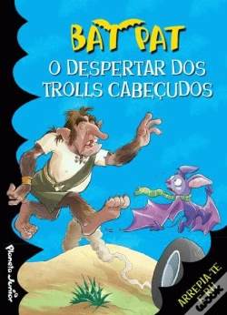 Capa do artigo O Despertar dos Trolls Cabeçudos - N.º 9