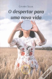 Capa do artigo O Despertar para uma Nova Vida