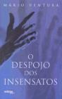 O Despojo dos Insensatos - Preview