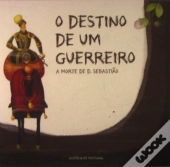O Destino de Um Guerreiro