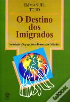O Destino dos Imigrados