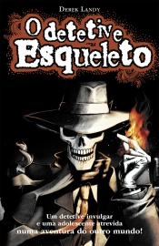 Capa do artigo O Detetive Esqueleto