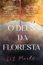 O Deus Da Floresta - Preview