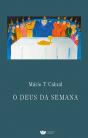 O Deus da Semana - Preview