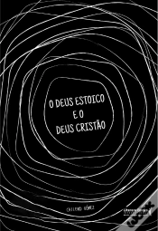 Capa do artigo O Deus Estoico E O Deus Cristão