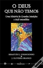Capa do artigo O Deus Que Não Temos