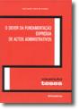 O Dever da Fundamentação Expressa de Actos Administrativos - Preview