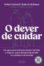 O Dever De Cuidar - Preview