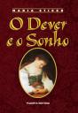 O Dever e o Sonho - Preview