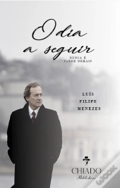 O Dia a Seguir