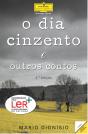 O Dia Cinzento e Outros Contos - Preview