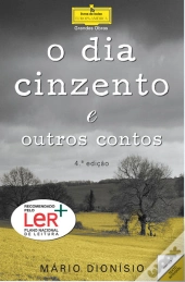 O Dia Cinzento e Outros Contos