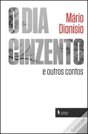 Capa do artigo O Dia Cinzento e Outros Contos