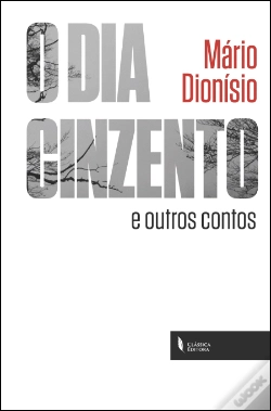 Capa do artigo O Dia Cinzento e Outros Contos