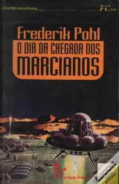 O Dia da Chegada dos Marcianos