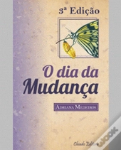 O dia da Mudança