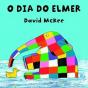 O Dia do Elmer - Preview
