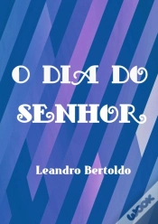 Capa do artigo O Dia Do Senhor