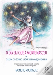 O Dia em que a Morte Nasceu