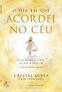 O Dia em Que Acordei no Céu - Preview