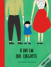Capa do artigo O Dia em que Chegaste