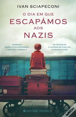 Capa do artigo O Dia em que Escapámos aos Nazis
