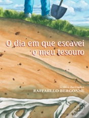 Capa do artigo O Dia em que Escavei o Meu Tesouro