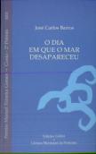 O Dia em Que o Mar Desapareceu