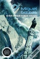 O Dia em que o Mar Voltou