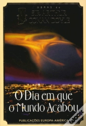 Capa do artigo O Dia em que o Mundo Acabou