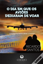 Capa do artigo O Dia em Que os Aviões Deixaram de Voar