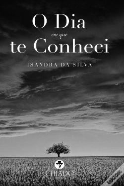 Capa do artigo O Dia em que Te Conheci