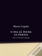 O Dia Já Fecha as Portas