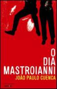O Dia Mastroianni