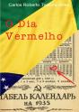 O Dia Vermelho - Preview