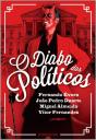 O Diabo dos Políticos - Preview