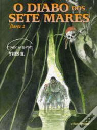 O Diabo Dos Sete Mares - Parte 2