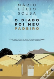 Capa do artigo O Diabo Foi Meu Padeiro