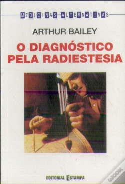 Capa do artigo O Diagnóstico pela Radiestesia