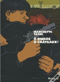 Capa do artigo O Dingos, O Chateaux  (Version Luxe)