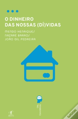 Capa do artigo O Dinheiro das Nossas (Dí)Vidas