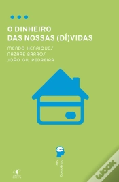 Capa do artigo O Dinheiro das Nossas (Dí)Vidas
