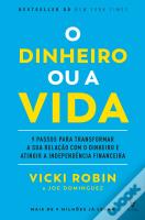 O Dinheiro ou a Vida