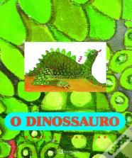 O Dinossauro